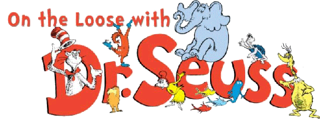 Seuss on the Loose!